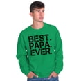 thumbnail image 4 of Best Papa Ever Worlds Greatest Father Men's Crewneck Sweatshirt Brisco Brands S, 4 of 5