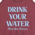 thumbnail image 3 of Instant Message - Drink Your Water Mind Your Business - Women's Racerback Tank Top, 3 of 6