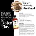 thumbnail image 4 of Dolce Flav - Butter Extract - Sugar & Fat-Free Water Soluble 8 oz, 4 of 10
