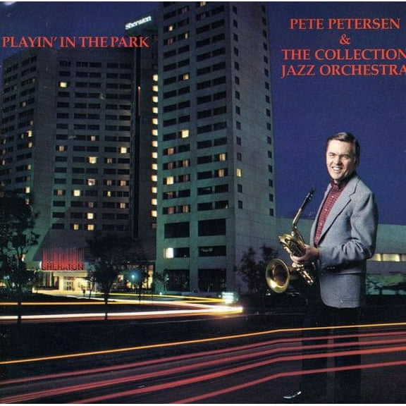 Pete Petersen - Playin in the Park - Jazz - CD