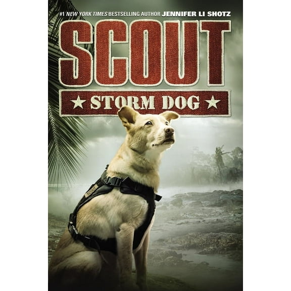 Scout Scout: Storm Dog, Book 3, (Paperback)