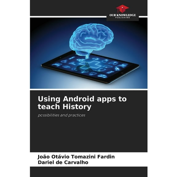 Using Android apps to teach History, (Paperback)