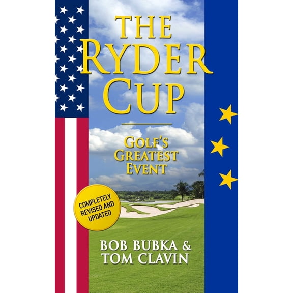 The Ryder Cup: Golf's Greatest Event, (Paperback)