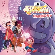 Steven Universe: Steven Universe: Harmony (Paperback)