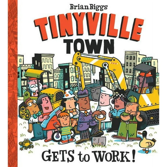 Tinyville Town Gets to Work! (Hardcover)