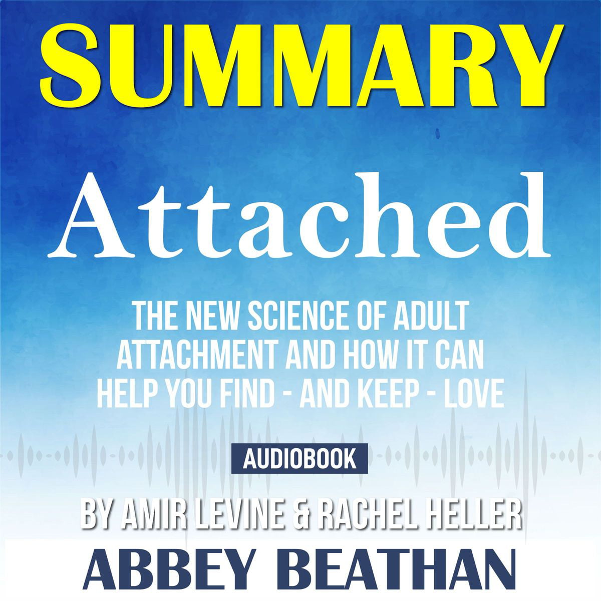the new science of adult attachment