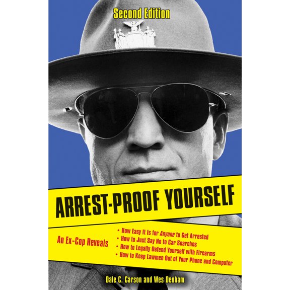 Pre-Owned Arrest-Proof Yourself (Paperback) 1613748043 9781613748046