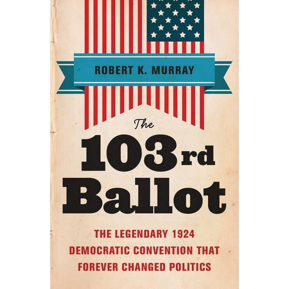 103rd Ballot, (Paperback)