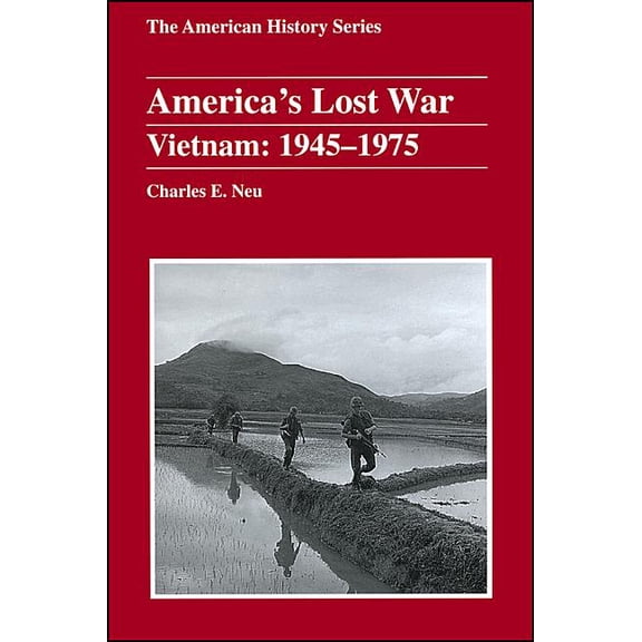 American History: America's Lost War: Vietnam, 1945 - 1975 (Paperback)