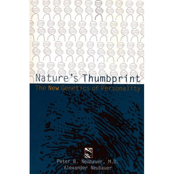 Morningside Book Nature's Thumbprint: The New Genetics of Personality, (Paperback)