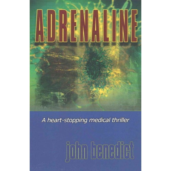 Adrenaline: Adrenaline: New 2013 edition (Paperback)