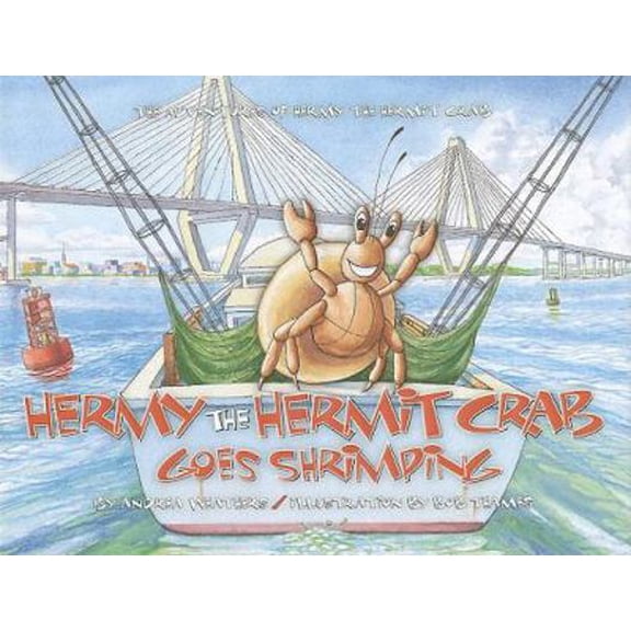 Pre-Owned Hermy the Hermit Crab Goes Shrimping (Hardcover) 0933101058 9780933101050