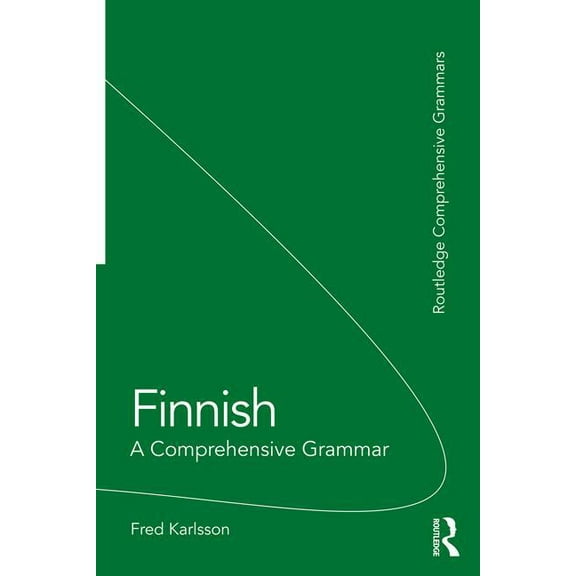 Routledge Comprehensive Grammars Finnish: A Comprehensive Grammar, (Paperback)