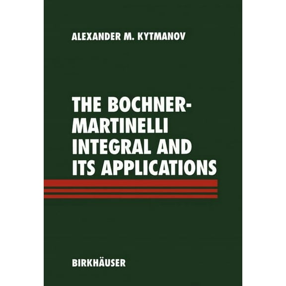 The Bochner-Martinelli Integral and Its Applications, (Paperback)