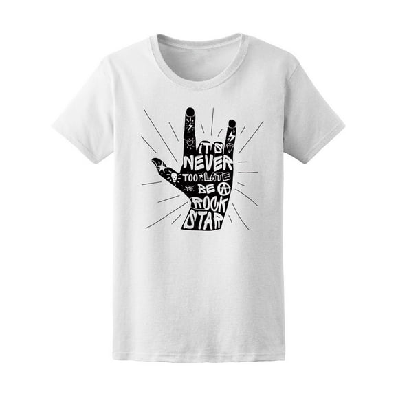 Never Too Late To Be A Rockstar T-Shirt Men -Image by Shutterstock, Male x-Large