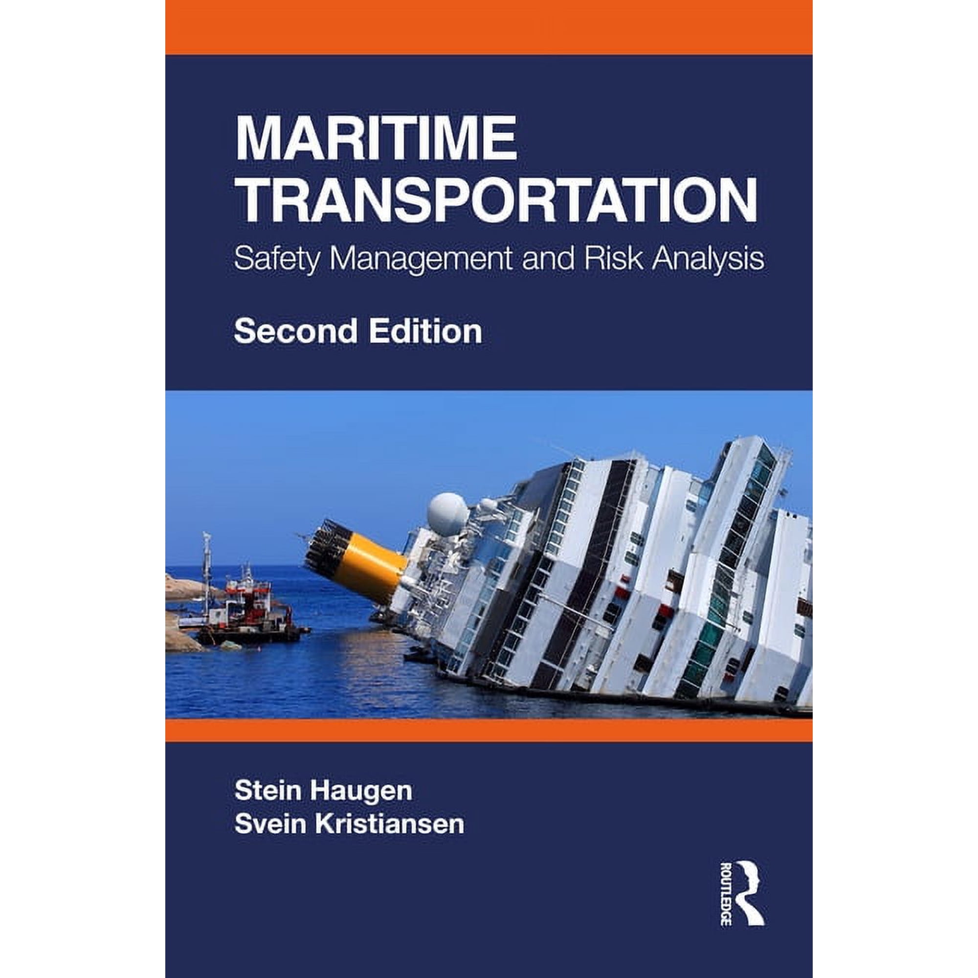 Maritime Transportation: Safety Management and Risk Analysis (Paperback)