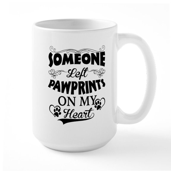 CafePress - Someone Left Pawprints On My Heart Large Mug - 15 oz Ceramic Large White Novelty Mug