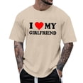 thumbnail image 3 of Mens Valentines T-Shirts I Love My Girlfriend Funny Cute Love Heart Printed Pullover Tees Short Sleeved Round Neck Casual Workout Tees, 3 of 4