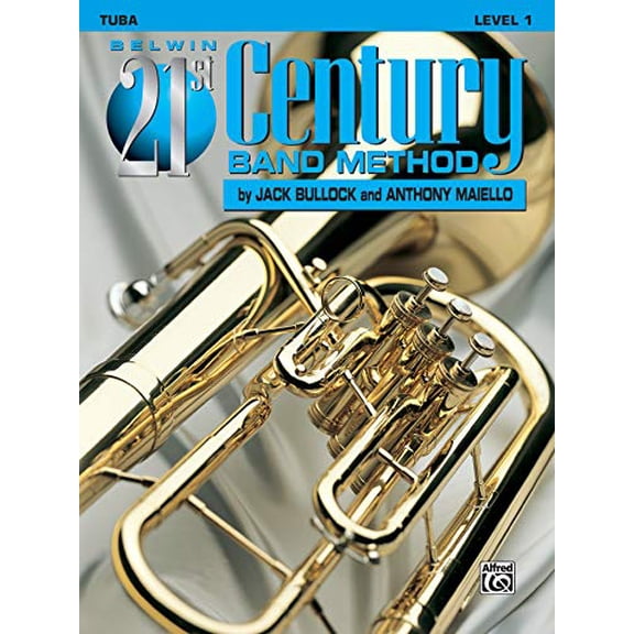 Belwin 21st Century Band Method, Level 1: Tuba