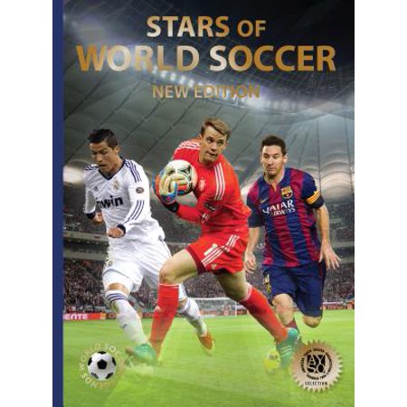 Stars of World Soccer: 2nd Edition (Hardcover) (Best Soccer Ball Juggler In The World)