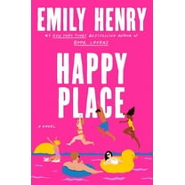 Emily Henry: Happy Place (Hardcover)