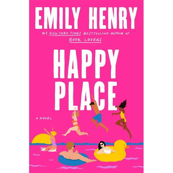 Emily Henry: Happy Place (Hardcover)