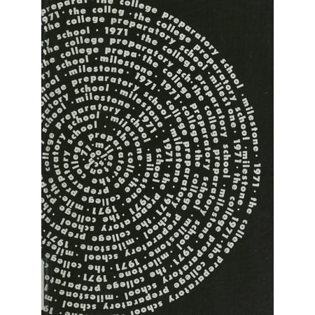 (Custom Reprint) Yearbook: 1971 College Preparatory School - Milestone Yearbook (Cincinnati OH)