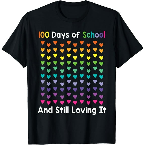 100th Day of School and Still Loving It 100 Rainbow Hearts T-ShirtMen's and women's gift, black and white T-shirt, size: Extra large S-4XL
