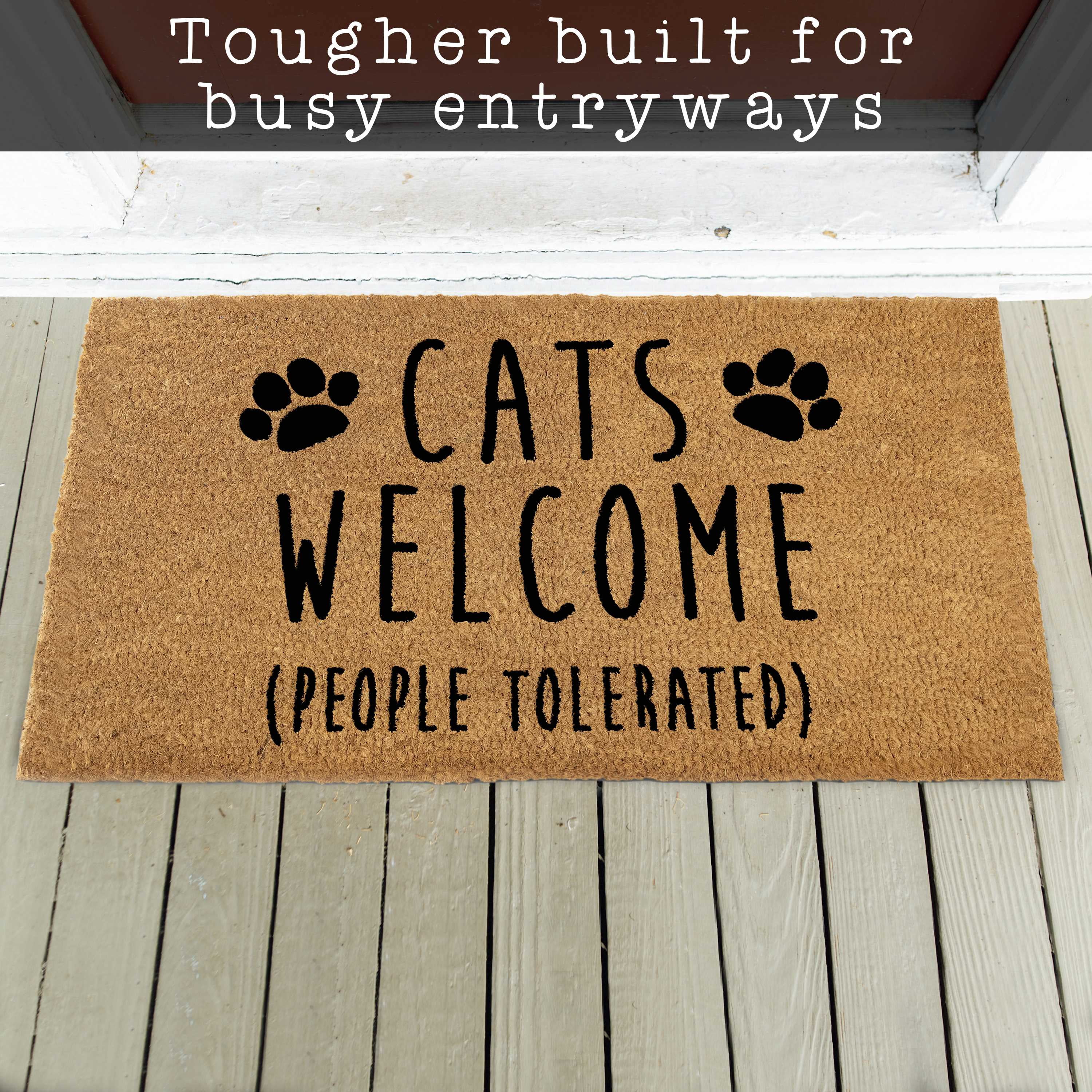 MAINEVENT Cats Welcome People Tolerated Doormat 30x17 Inch, Funny Outdoor Welcome Mat for Outside