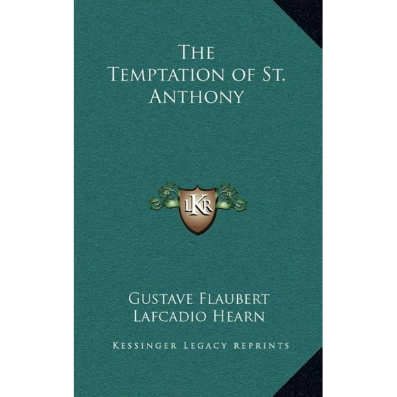The Temptation of St. Anthony, (Hardcover)