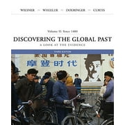 Angle View: Discovering the Global Past : A Look at the Evidence, Volume II: Since 1400