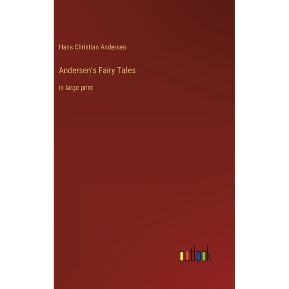 Andersen's Fairy Tales: in large print, (Hardcover)