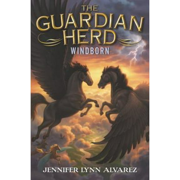 Pre-Owned The Guardian Herd: Windborn (Hardcover) 0062286153 9780062286154
