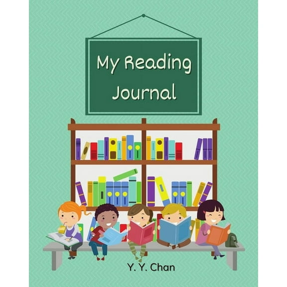 My Reading Journal: A Guided Journal for Kids to Keep Track of their Reading, (Paperback)