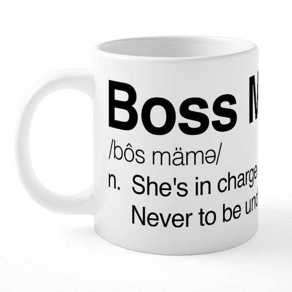 CafePress - Boss Mama - 20 Oz White Ceramic Mega Mug