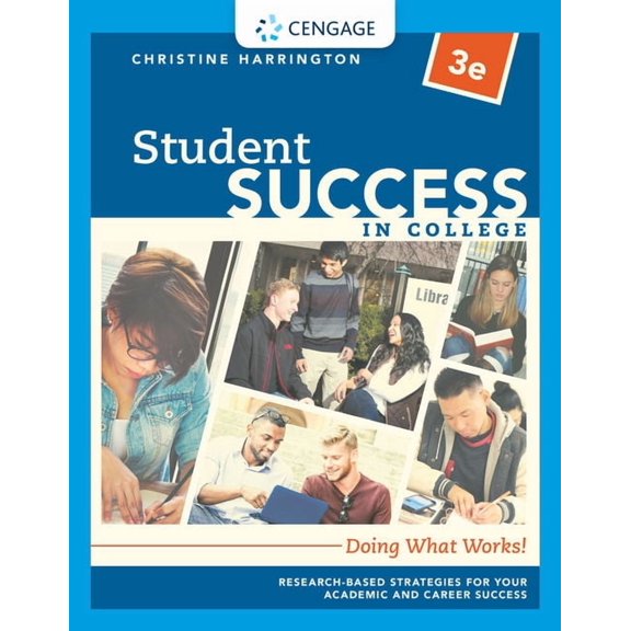 Student Success in College : Doing What Works!