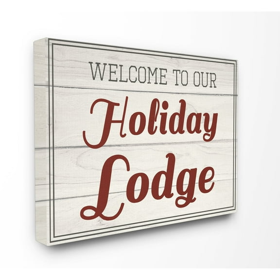 Stupell Our Holiday Lodge Vintage Stretched Canvas Wall Art 16 x 20