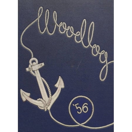 (Custom Reprint) Yearbook: 1956 Woodlawn High School - Woodlog Yearbook (Birmingham, AL)