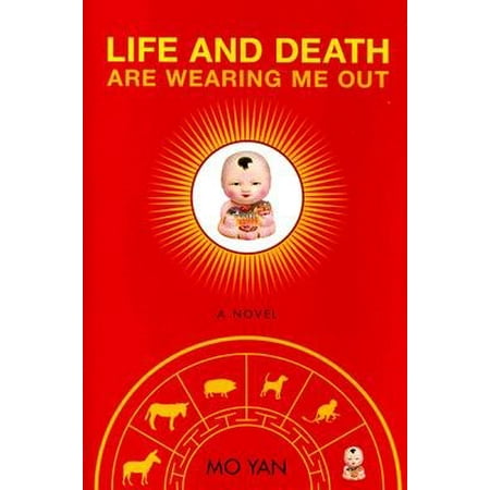 

Life and Death Are Wearing Me Out [LIFE & DEATH ARE WEARING ME OU] Pre-Owned (Unknown Binding) B001TLCNT0 Mo(Author) ; Goldblatt Howard(Translator) Yan