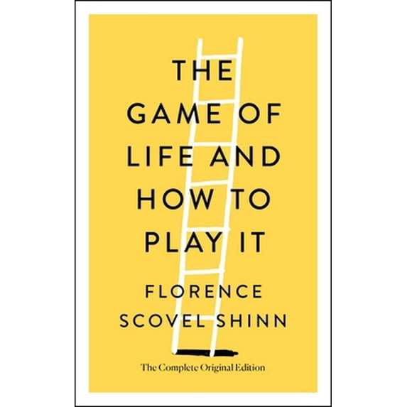 Pre-Owned The Game of Life and How to Play It: The Complete Original Edition (Paperback) 1250250692 9781250250698