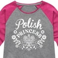 thumbnail image 3 of Instant Message - Dyngus Day - Polish Princess - Holiday Celebration - Toddler & Youth Girls Raglan Graphic T-Shirt, 3 of 6