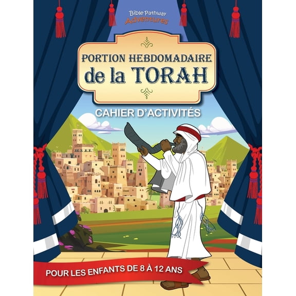 La Torah hebdomadaire Cahier d'activités, (Paperback)