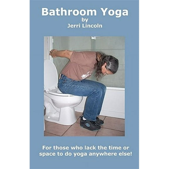 Bathroom Yoga