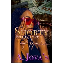 Shorty Fell in Love Again