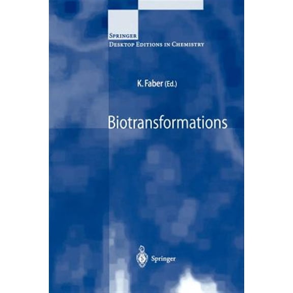 Pre-Owned Springer Desktop Editions in Chemistry: Biotransformations (Paperback)