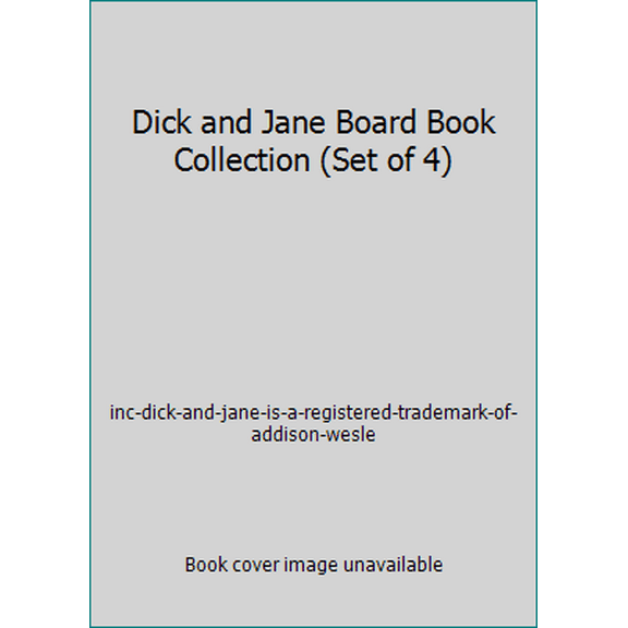 Pre-Owned Dick and Jane Board Book Collection (Set of 4) (Hardcover) 0448439050 9780448439051