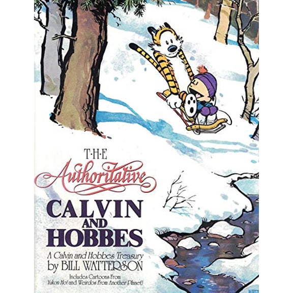 Pre-Owned The Authoritative Calvin and Hobbes: A Calvin and Hobbes Treasury (Paperback) 0740740520 9780740740527