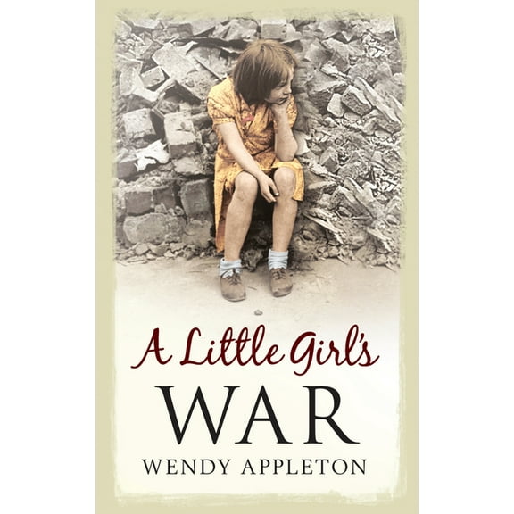 A Little Girl's War (Paperback)