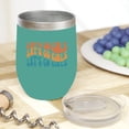 thumbnail image 2 of Let's Go Girls, Quote to Cheer Up Your Friends, Groovy Retro Wavy Text Merch Gift, Mint 12oz Wine Tumbler, 2 of 5