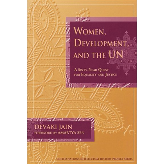 Pre-Owned Women, Development, and the Un: A Sixty-Year Quest for Equality and Justice (Paperback) 0253218195 9780253218193